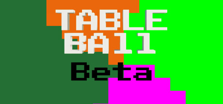 Table Ball Playtest