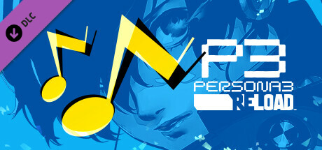 Persona 3 Reload - Persona 4 Golden BGM Set